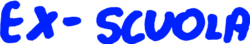 EX-SCUOLA